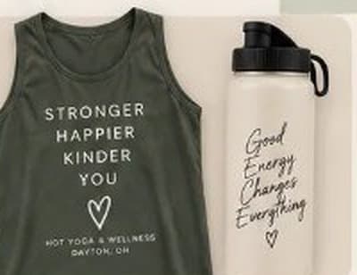 Stronger Happier Kinder You challenge tank and Good Energy Changes Everything bottle